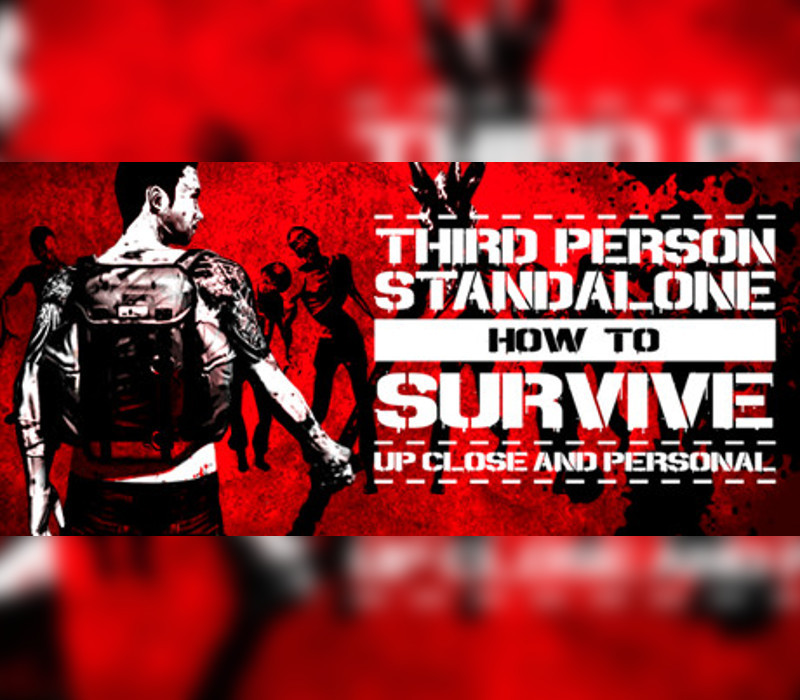 How To Survive: Third Person Standalone PC Steam CD Key