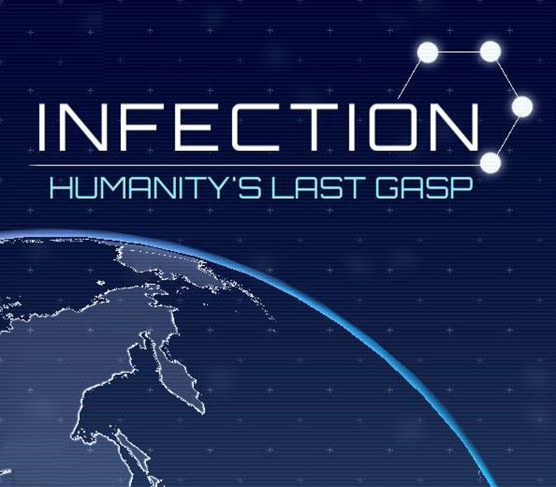 Infection: Humanity's Last Gasp Steam CD Key