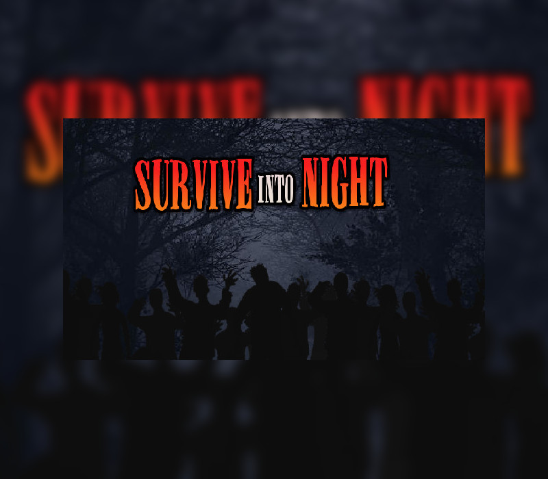 Survive Into Night Steam CD Key