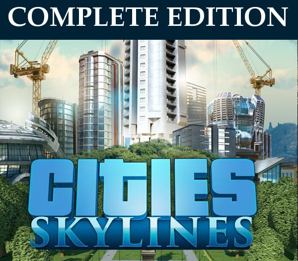 Cities: Skylines Complete Edition PC Steam CD Key