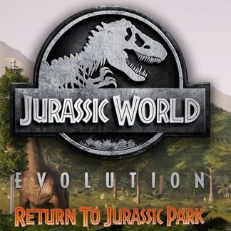 Jurassic World Evolution - Return To Jurassic Park DLC PC Steam CD Key