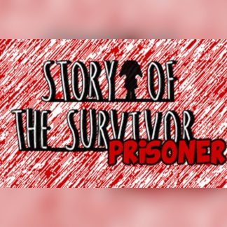 Story of the Survivor: Prisoner Steam CD Key
