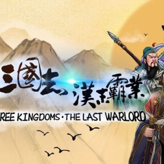 Three Kingdoms: The Last Warlord PC Steam CD Key