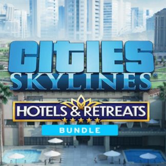Cities: Skylines - Hotels & Retreats Bundle PC Steam CD Key