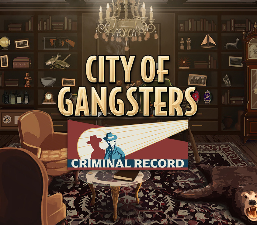 City of Gangsters - Criminal Record DLC PC Steam CD Key