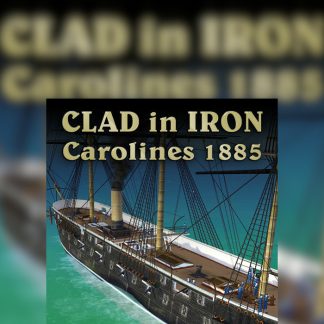 Clad in Iron: Philippines 1898 - Carolines 1885 DLC Steam CD Key