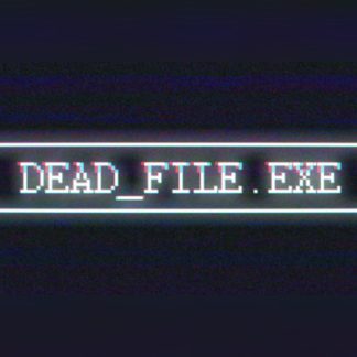 dead_file.exe Steam CD Key