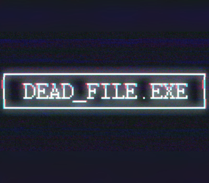 dead_file.exe Steam CD Key