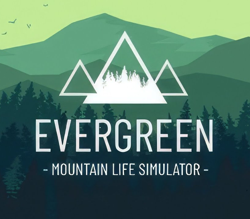Evergreen - Mountain Life Simulator Steam CD Key
