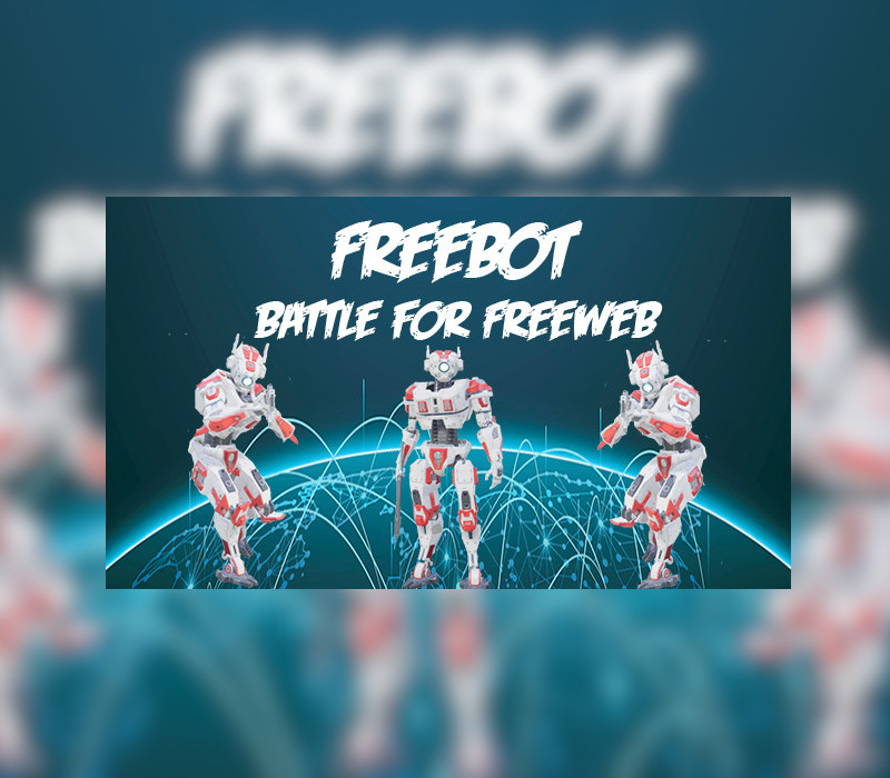 Freebot : Battle for FreeWeb Steam CD Key