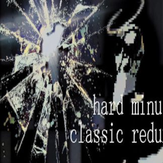 Hard Minus Classic Redux Steam CD Key