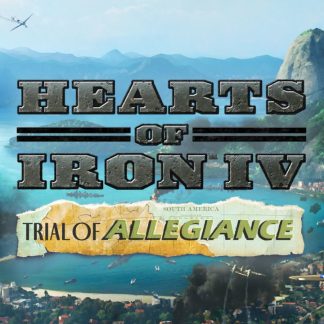 Hearts of Iron IV - Trial of Allegiance DLC Steam CD Key