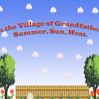 In the Village of Grandfather: Summer,Sun,Heat. Steam CD Key