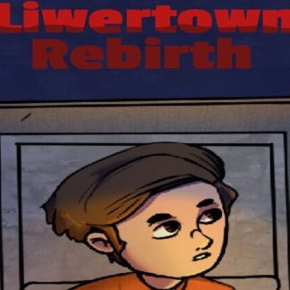 Liwertown : Rebirth Steam CD Key