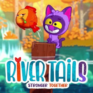 River Tails: Stronger Together Steam CD Key