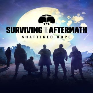 Surviving the Aftermath - Shattered Hope DLC Steam CD Key
