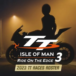 TT Isle Of Man 3 - 2023 TT Races Roster DLC Steam CD Key