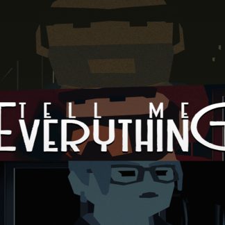 Tell Me Everything Steam CD Key