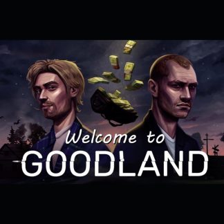Welcome to Goodland Steam CD Key