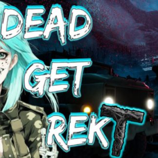 DEAD GET REKT Steam CD Key
