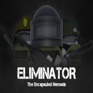 Eliminator: The Encapsuled Nemesis Steam CD Key