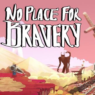 No Place for Bravery Steam CD Key