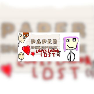 Paper Shakespeare: Loves Labor(s) Lost Steam CD Key