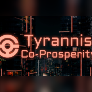 Tyrannis: Co-Prosperity Steam CD Key