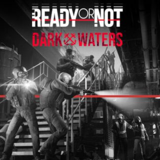 Ready or Not - Dark Waters DLC PC Steam CD Key