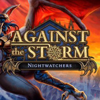 Against the Storm - Nightwatchers DLC PC Steam CD Key